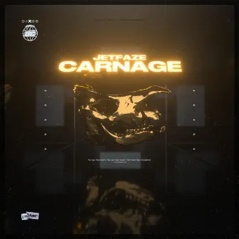 CARNAGE by JETFAZE