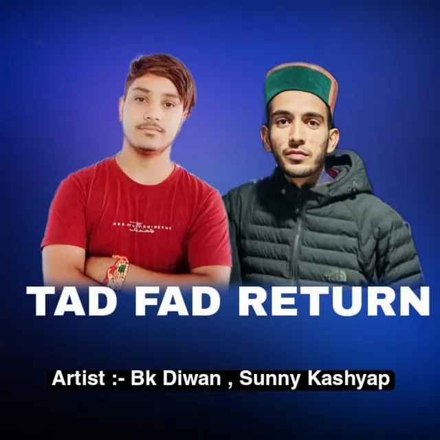 Tad Fad Return