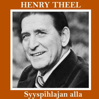 Syyspihlajan alla by Henry Theel