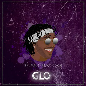 GLO (Good Lookin' Out) by Brian B-Flat Cook