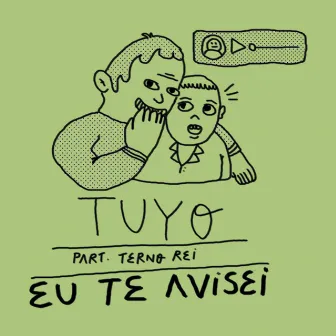 Eu Te Avisei by Tuyo