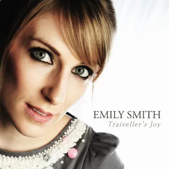 Traiveller's Joy by Emily Smith