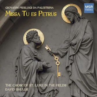 Palestrina: Missa Tu es Petrus, Caro Mea, Improperium Expectavit by The Choir of St. Luke in the Fields