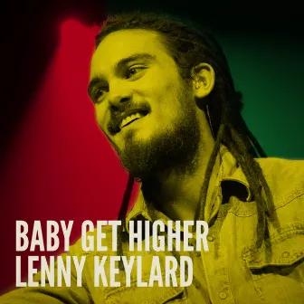 Baby Get Higher by Lenny Keylard