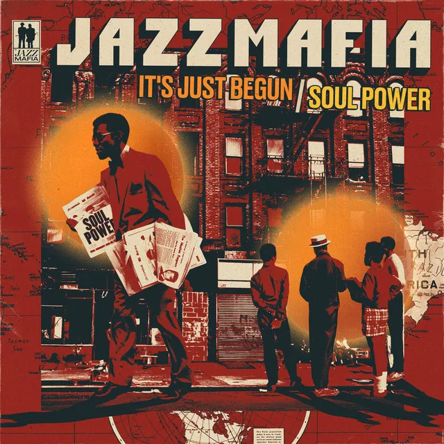 It's Just Begun / Soul Power