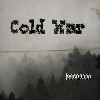 Cold War by 