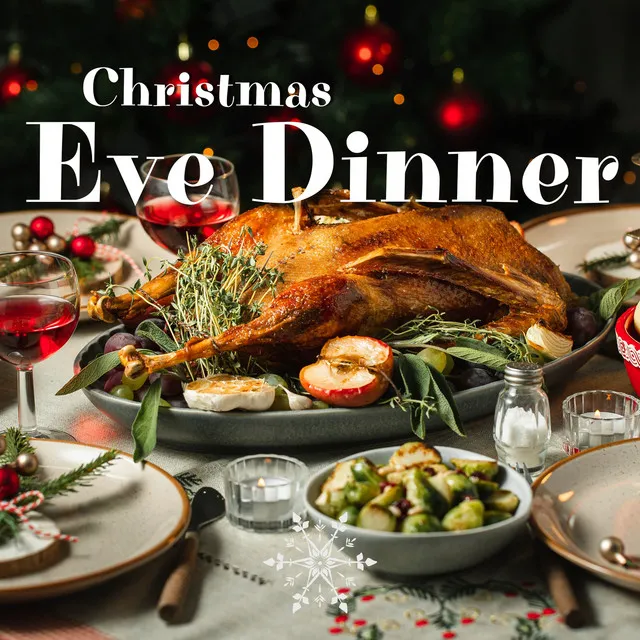 Music for Christmas Eve Dinner Vol. 1