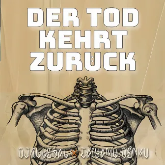 Der Tod kehrt zurück by DJ Illegal