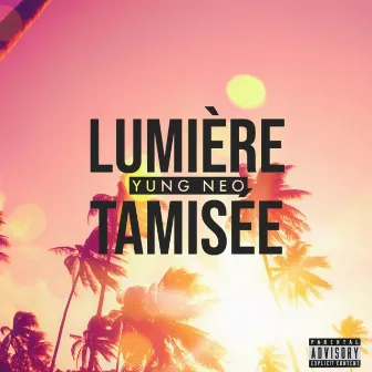 Lumière Tamisée by Yung NEO