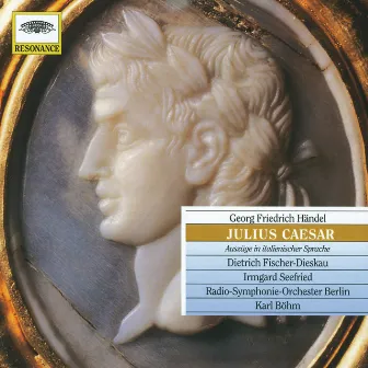 Händel: Julius Caesar by Irmgard Seefried