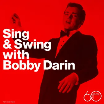 Sing & Swing with Bobby Darin by Bobby Darin