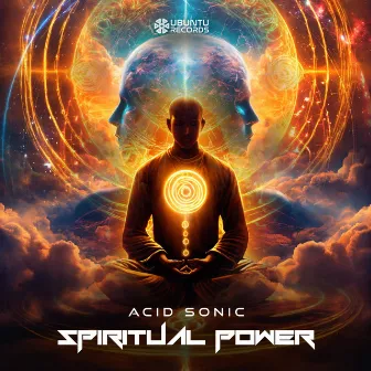 Spiritual Power by Acid Sonic