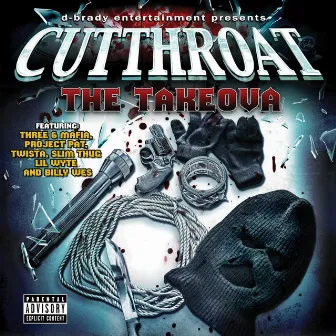 The Takeova by Cutthroat