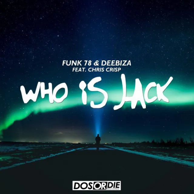 Who Is Jack - Original Mix