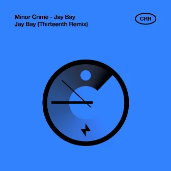 Jay Bay by Minor Crime