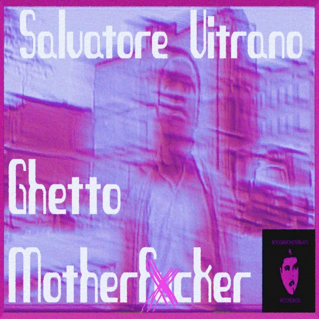 Ghetto Motherfucker - Original Mix