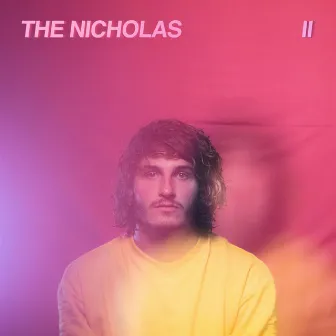 II by The Nicholas