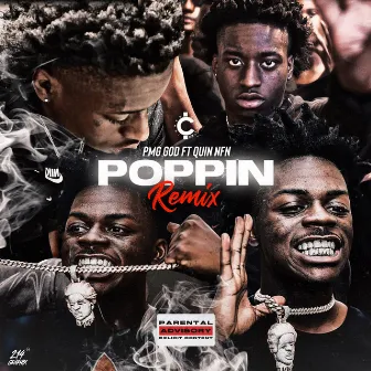 Poppin (Remix) by pmg God