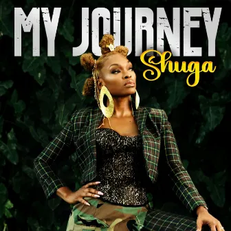 My Journey by Shuga