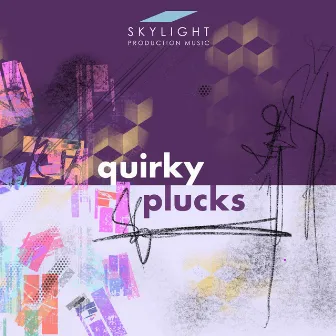 Quirky Plucks by Darren Campbell