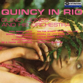 Quincy In Rio by Quincy Jones And His Orchestra