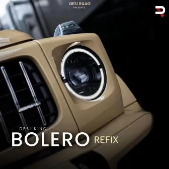 Bolero Refix by Desi King