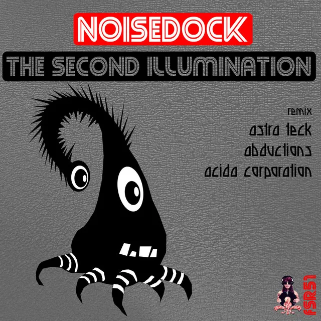 The Second Illumination - Astra Teck Remix