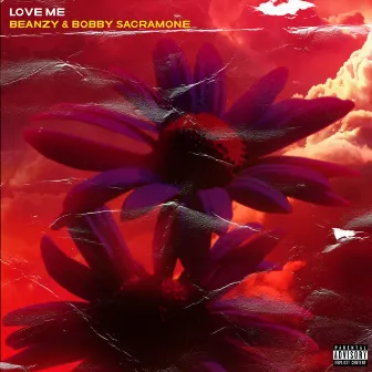 Love Me by Bobby Sacramone