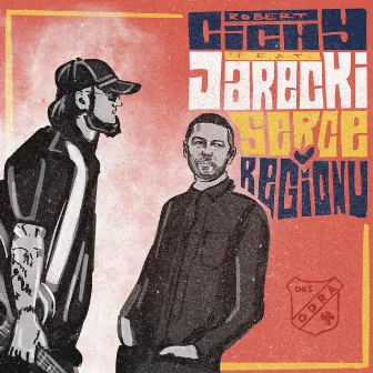 Serce Regionu by Robert Cichy