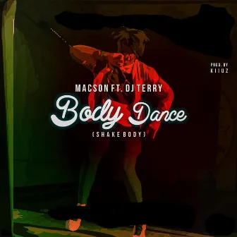 Body Dance (Shake Body) by Mascon