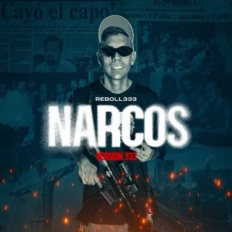 NARCOS by Reboll333