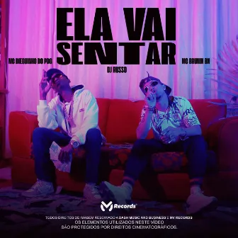 Ela Vai Sentar by Mc Dieguinho do pdg