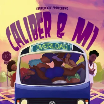 Overload by Caliber