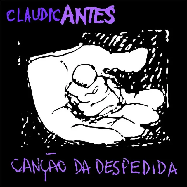 Claudicantes / Canção da Despedida