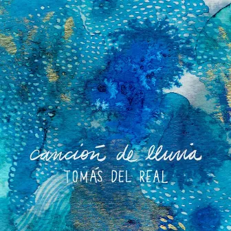 Canción de Lluvia (Acústico) by Tomás del Real