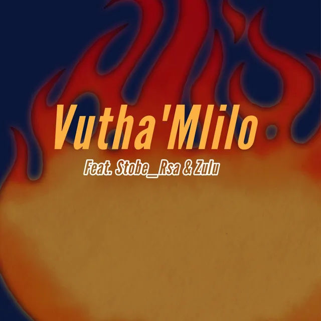 Vutha'Mlilo