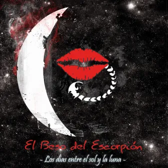 Los días entre el sol y la luna by El beso del escorpión