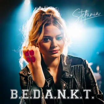 B.E.D.A.N.K.T. by Stefania