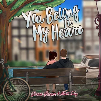 You Belong in My Heart by Matt Sky