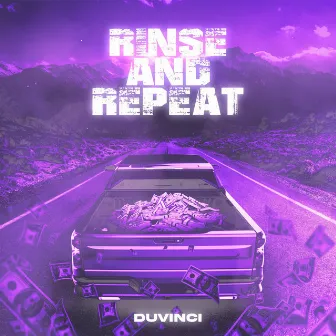 Rinse and repeat by DuVinci