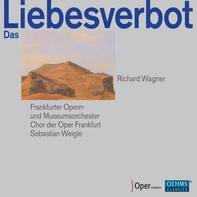 Das Liebesverbot: Act I: Introduction: Ihr Galgenvogel, haltet ein (Luzio, Antonio, Angelo, Pontio Pilato, Danieli, Dorella, Brighella, Chorus)