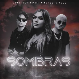 Sombras by Mafee