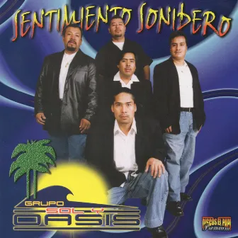 Sentimiento Sonidero by Grupo Sol y Oasis