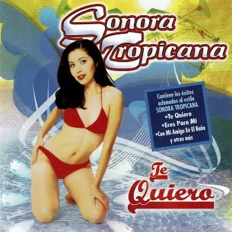 Te Quiero by Sonora Tropicana