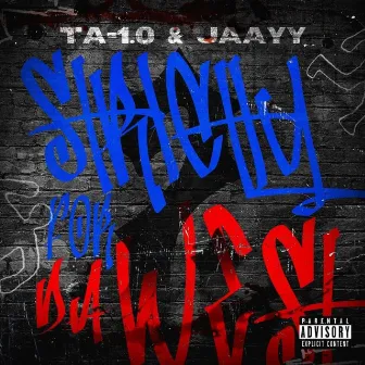 Strictly For Da West 2 by TA-1.0