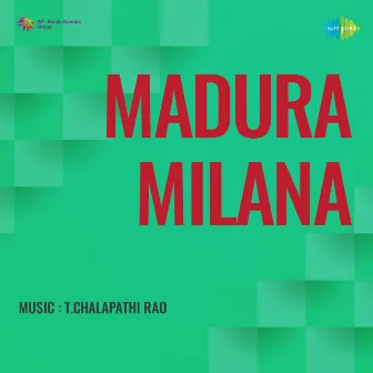 Madura Milana (Original Motion Picture Soundtrack) by Vijaya Narasimha