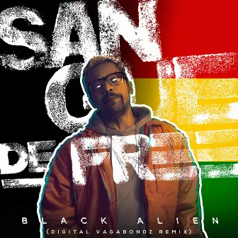 Sangue de Free (Digital Vagabondz Remix) by Black Alien