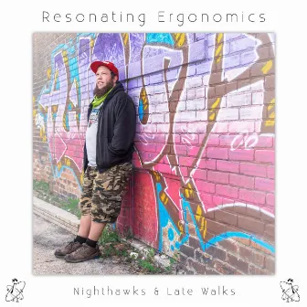 Nighthawks & Late Walks by Resonating Ergonomics