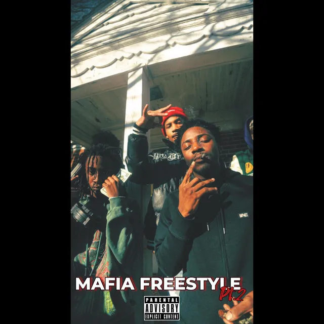 Mafia FreeStyle Pt. 2