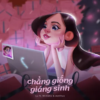 chẳng giống giáng sinh by Willistic